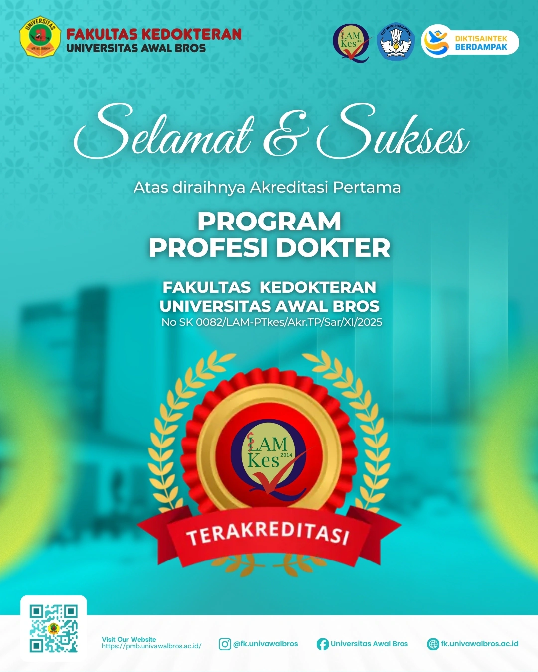 Selamat & Sukses Atas Diraihnya Akreditasi Pertama Program Studi Profesi Dokter Fakultas Kedokteran